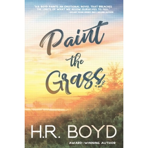 (영문도서) Paint the Grass Paperback, Heidi Boyd, English, 9781734536690