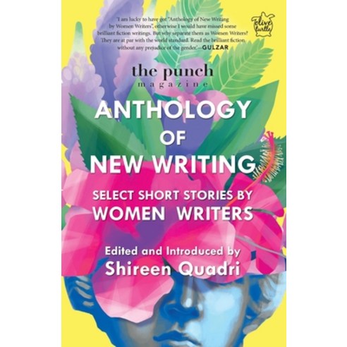 (영문도서) The Punch Magazine Anthology of New Writing: Select Short Stories by Women Writers Paperback, Niyogi Books Pvt. Ltd., English, 9789391125318