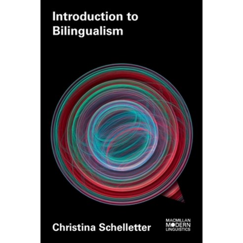 (영문도서) Introduction to Bilingualism Paperback, Red Globe Press, English, 9781137609540