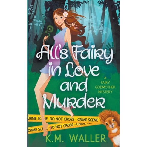 (영문도서) All''s Fairy in Love and Murder Paperback, Kizzie Waller, English, 9798201460457