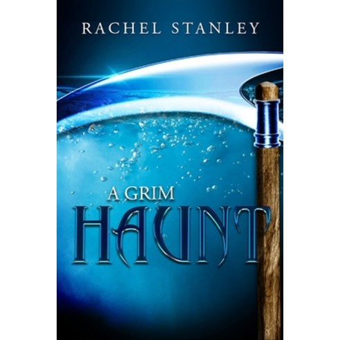 A Grim Haunt Paperback, Rachel Stanley, English, 9781838027230