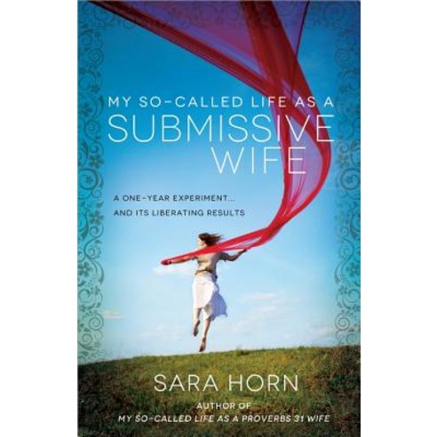 (영문도서) My So-Called Life as a Submissive Wife Paperback, Harvest House Publishers, English, 9780736952835