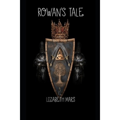 Rowans Tale Paperback, Independently Published