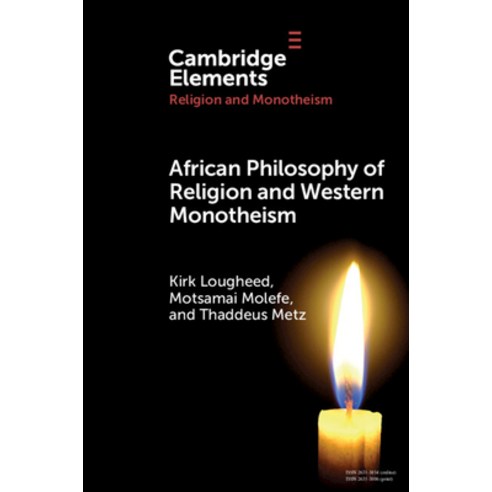 (영문도서) African Philosophy of Religion and Western Monotheism Paperback, Cambridge University Press, English, 9781009524896