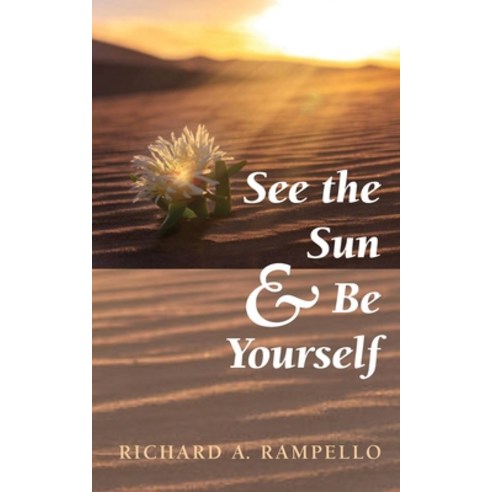 (영문도서) See the Sun and Be Yourself Paperback, Resource Publications (CA), English, 9781666732801