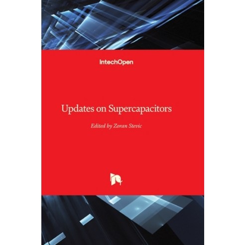 (영문도서) Updates on Supercapacitors Hardcover, Intechopen, English, 9781839626418