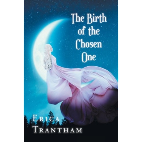 (영문도서) The Birth of the Chosen One Paperback, Newman Springs, English, 9781636927626