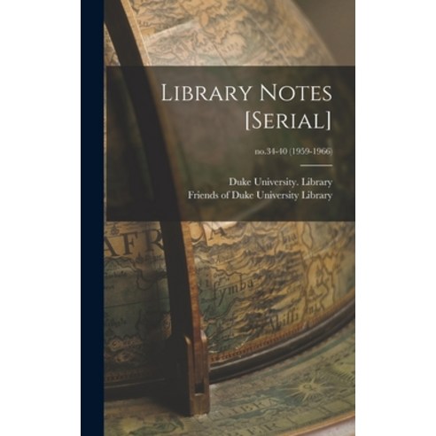 (영문도서) Library Notes [serial]; no.34-40 (1959-1966) Hardcover, Hassell Street Press, English, 9781013572920