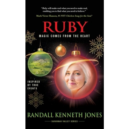 (영문도서) Ruby: Magic Comes From the Heart Hardcover, Mark Victor Hansen Library, English, 9798885810456