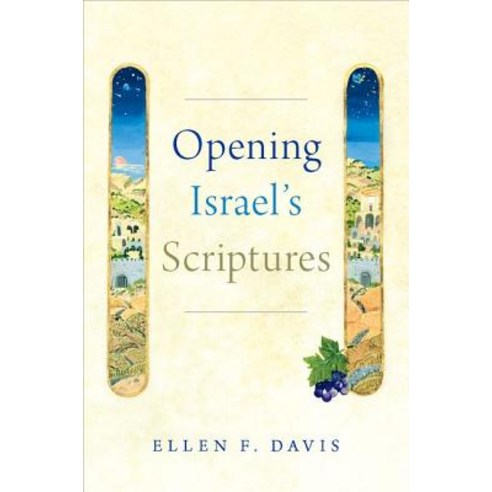 (영문도서) Opening Israel''s Scriptures Paperback, Oxford University Press, USA, English, 9780190948948