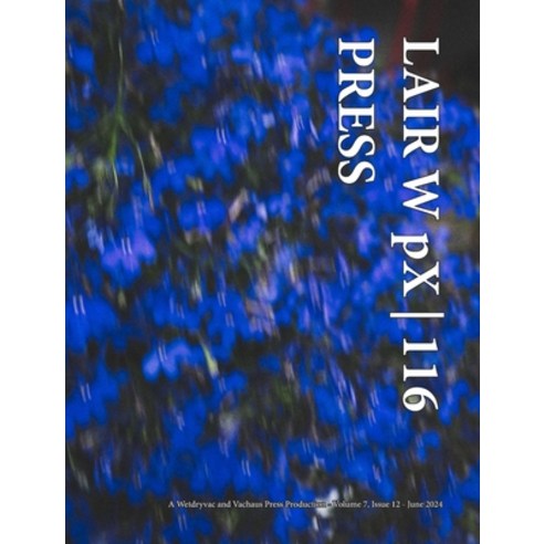 (영문도서) LAIR W pX 116 Press Hardcover, Blurb, English, 9798331176822