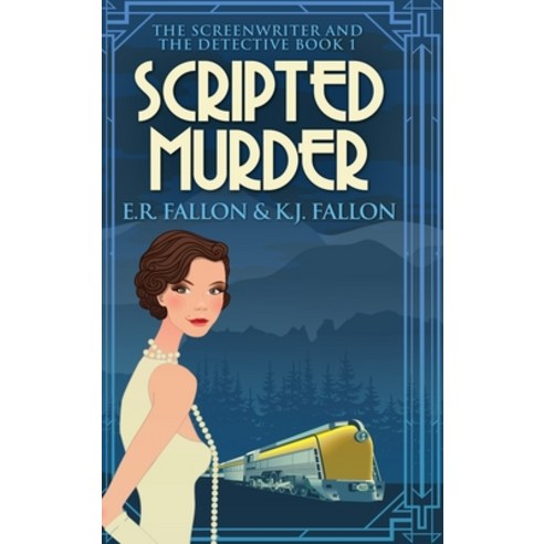Scripted Murder: Large Print Hardcover Edition Hardcover, Blurb, English, 9781034031314