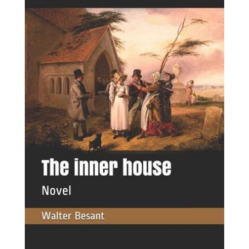 The Inner House: Novel Paperback, Independently Published