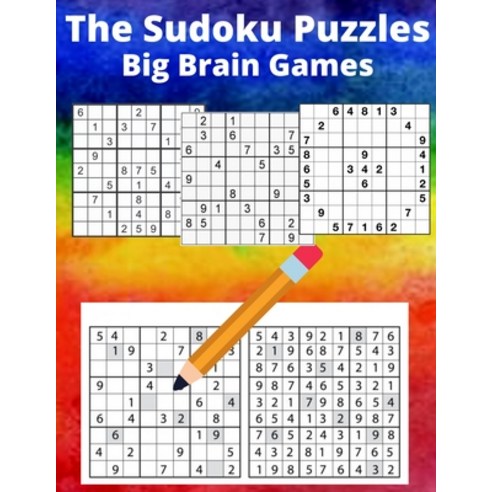 The Sudoku Puzzles Big Brain Games: For Adults Easy To Hard Sudoku Brain Games Puzzles With Answers ... Paperback, Independently Published, English, 9798698018759