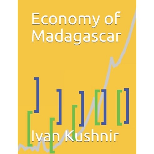 (영문도서) Economy of Madagascar Paperback, Independently Published, English, 9781795242141