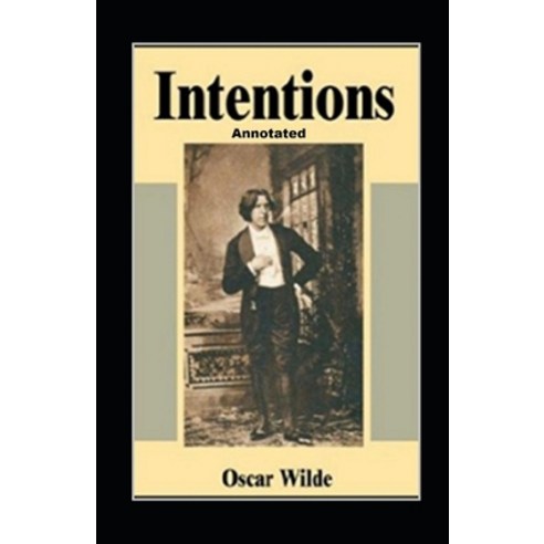 (영문도서) Intentions Annotated Paperback, Independently Published, English, 9798422959945