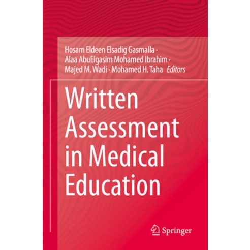 (영문도서) Written Assessment in Medical Education Paperback, Springer, English, 9783031117541