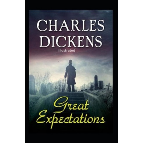 Great Expectations Illustrated Paperback, Independently Published