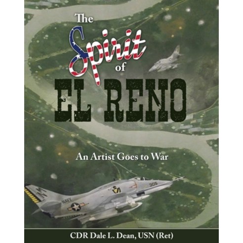 (영문도서) The Spirit of El Reno: An Artist Goes to War Paperback, Bdi Publishers