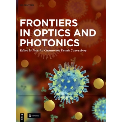 (영문도서) Frontiers in Optics and Photonics Hardcover, de Gruyter, English, 9783110709735
