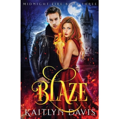 Blaze Paperback, English, 9781952288197, Kaitlyn Davis Mosca