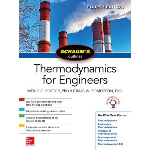Schaums Outline of Thermodynamics for Engineers Fourth Edition, McGraw-Hill Education