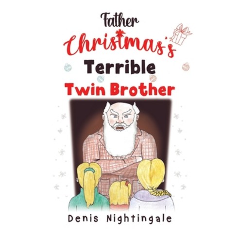 (영문도서) Father Christmas''s Terrible Twin Brother Paperback, Nightingale Books, English, 9781838752729