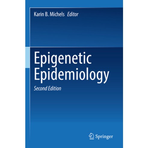 (영문도서) Epigenetic Epidemiology Paperback, Springer, English, 9783030944773