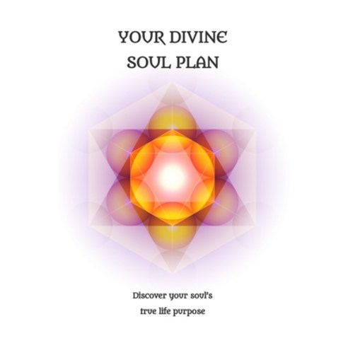 (영문도서) Your Divine Soul Plan Paperback, Independently Published, English, 9798320953830