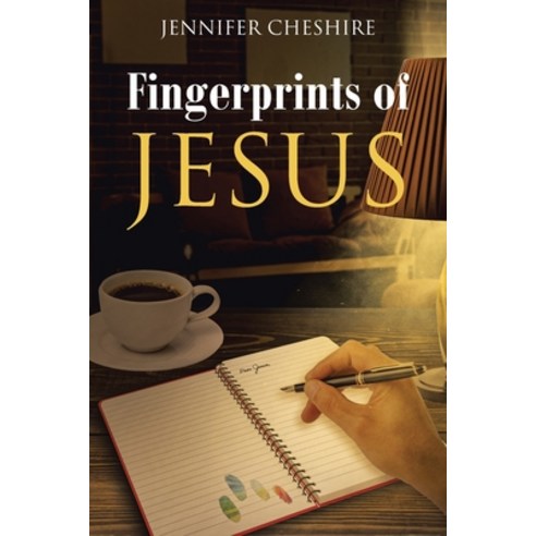(영문도서) Fingerprints Of Jesus Paperback, Christian Faith Publishing, English, 9798891303096