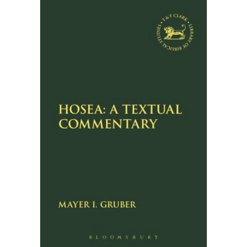 Hosea: A Textual Commentary Paperback, Bloomsbury Publishing PLC