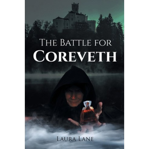 (영문도서) The Battle for Coreveth Paperback, Page Publishing, Inc., English, 9781662462344