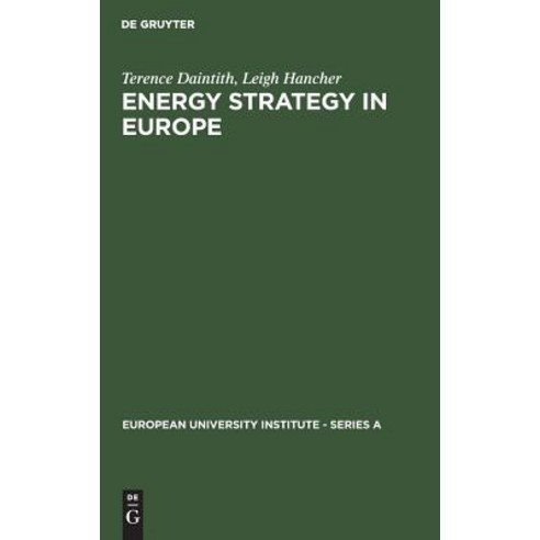 (영문도서) Energy Strategy in Europe Hardcover, de Gruyter, English, 9783110106466