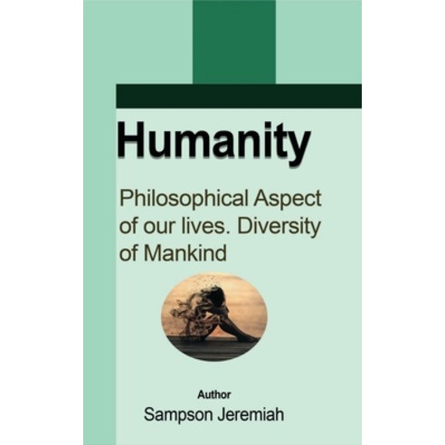 Humanity Paperback, Blurb