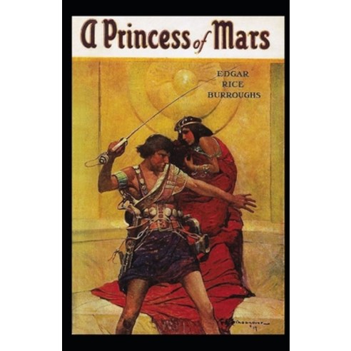 A Princess of Mars Illustrated Paperback, Independently Published