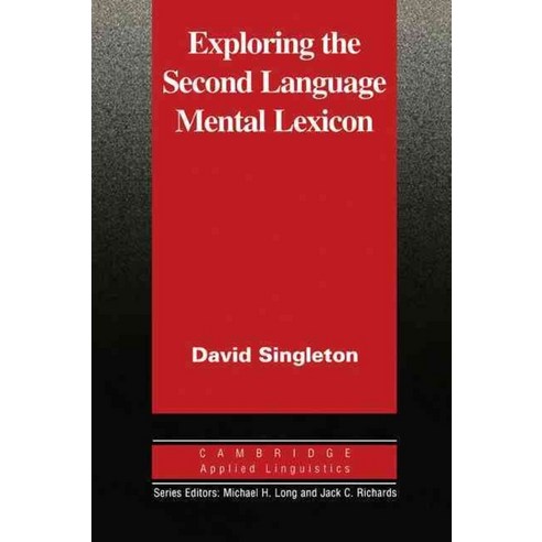 Exploring the 2nd Language : Mental Lexicon, Cambridge