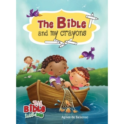 The Bible and My Crayons: Coloring and Activity Book Hardcover, Icharacter Limited