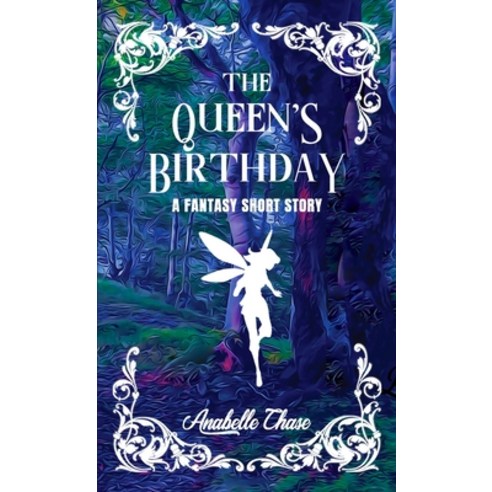 The Queen''s Birthday Paperback, Calypso Publishing LLC