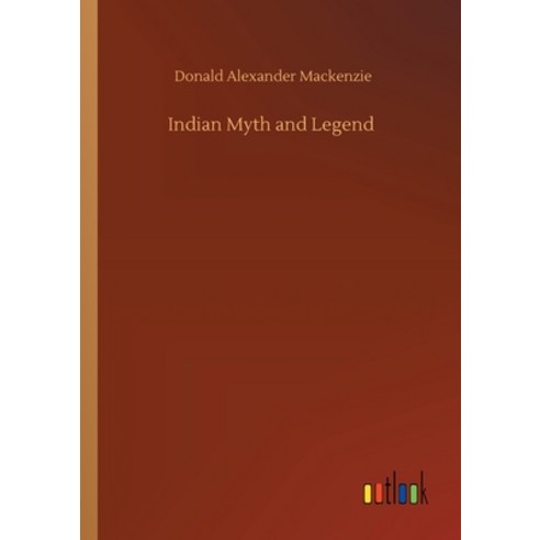 Indian Myth and Legend Paperback, Outlook Verlag