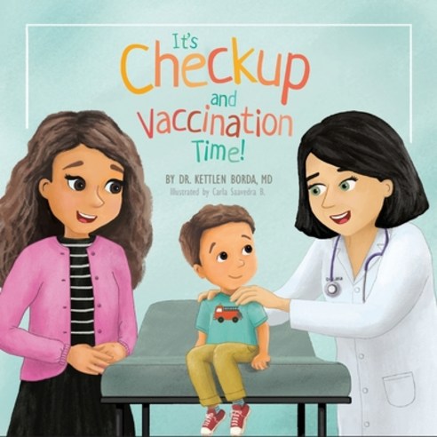 (영문도서) It''s Checkup and Vaccination Time! Paperback, Camara Brasileira Do Livro, English, 9786500339130