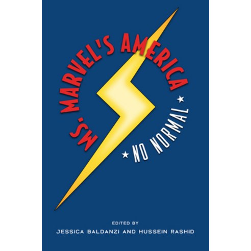 (영문도서) Ms. Marvel''s America: No Normal Paperback, University Press of Mississ..., English, 9781496827012