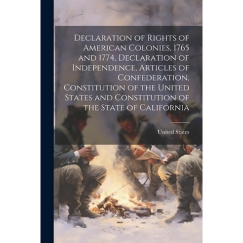 (영문도서) Declaration of Rights of American Colonies 1765 and 1774 ...