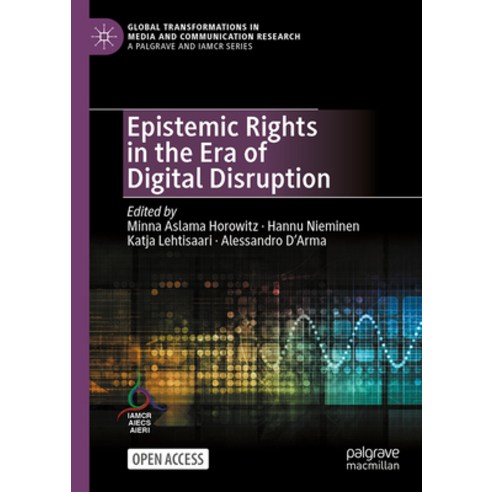 (영문도서) Epistemic Rights in the Era of Digital Disruption Paperback, Palgrave MacMillan, English, 9783031459788