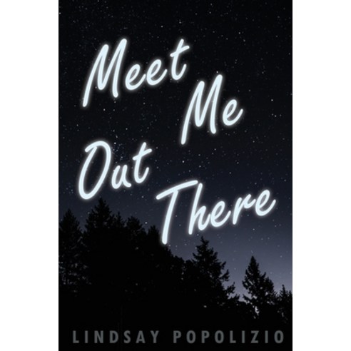 (영문도서) Meet Me Out There Paperback, Independently Published, English, 9798533916790