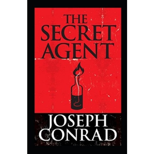 The Secret Agent Illustrated Paperback, Independently Published, English, 9798738030314