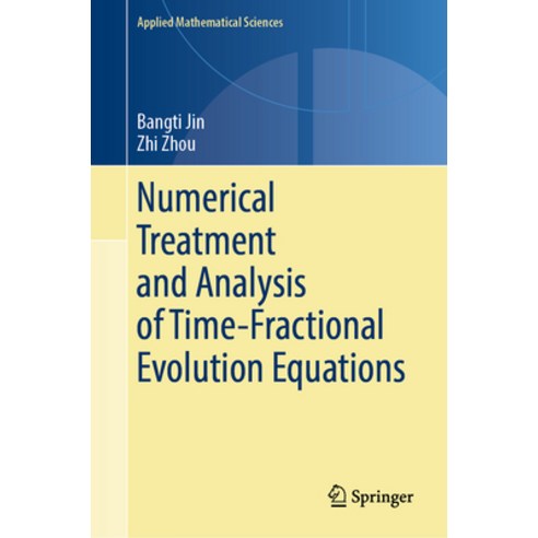 (영문도서) Numerical Treatment and Analysis of Time-Fractional Evolution Equations Hardcover, Springer, English, 9783031210495