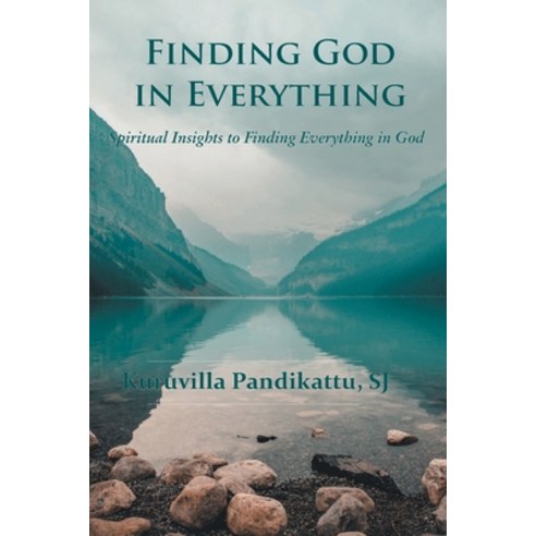 (영문도서) Finding God in Everything Paperback, Indian Society for Promotin..., English, 9788194759232
