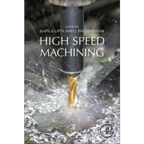 High-Speed Machining, Academic Press