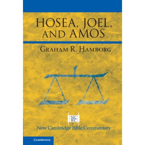 (영문도서) Hosea Joel and Amos Hardcover, Cambridge University Press, English, 9781108482387