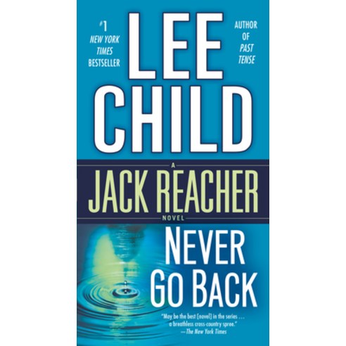 (영문도서) Never Go Back: A Jack Reacher Novel Mass Market Paperbound, Dell, English, 9780440246329